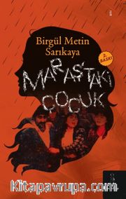 Maraş’taki  Çocuk