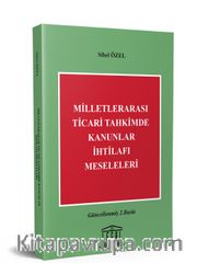 Milletlerarası Ticari Tahkimde Kanunlar İhtilafı Meseleleri