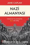 Nazi Almanyası Yükselişi ve Çöküşüne Kısa Bir Giriş