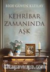 Kehribar Zamanında Aşk