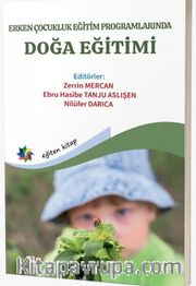 Erken Çocukluk Eğitim Programlarında Doğa Eğitimi