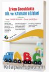 Erken Çocuklukta Dil ve Kavram Eğitimi