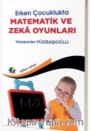 Erken Çocuklukta Matematik ve Zeka Oyunları