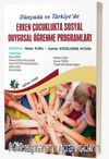 Dünyada ve Türkiye’de Erken Çocuklukta Sosyal Duygusal Öğrenme Programları