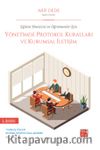 Eğitim Yöneticisi ve Öğretmenler İçin Yönetimde Protokol Kuralları ve Kurumsal İletişim
