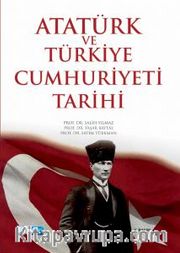 Atatürk ve Türkiye Cumhuriyeti Tarihi
