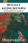 Bengalce Kelime Defterim & Kendi Sözlüğünü Hazırla