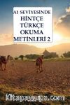 A1 Seviyesinde Hintçe-Türkçe Okuma Metinleri 2