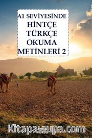 A1 Seviyesinde Hintçe-Türkçe Okuma Metinleri 2