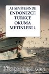 A1 Seviyesinde Endonezce-Türkçe Okuma Metinleri 1