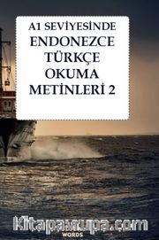 A1 Seviyesinde Endonezce-Türkçe Okuma Metinleri 2