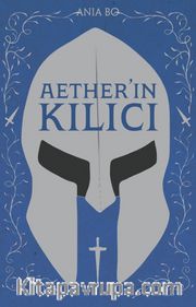 Aether’in Kılıcı