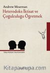 Heterodoks İktisat ve Çoğulculuğu Öğretmek