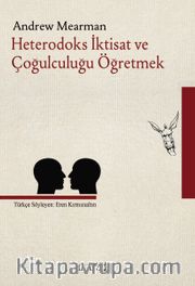 Heterodoks İktisat ve Çoğulculuğu Öğretmek