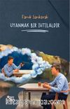 Uyanmak Bir İhtilaldir