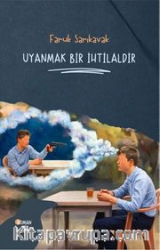 Uyanmak Bir İhtilaldir