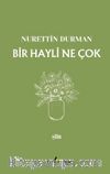 Bir Hayli Ne Çok