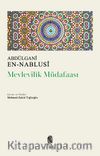 Mevlevilik Müdafaası & Mevlevî Büyüklerinin Yolunda İnci Gerdanlıklar
