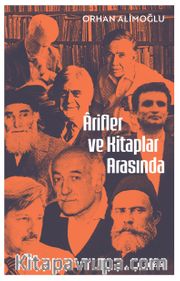 Arifler ve Kitaplar Arasında