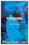 Yol Yakınken