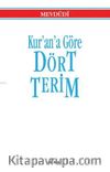 Kurana Göre Dört Terim