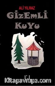 Gizemli Kuyu