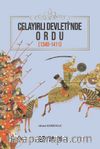 Celayırlı Devleti’nde Ordu (1340-1411)