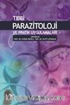 Tıbbi Parazitoloji ve Pratik Uygulamaları