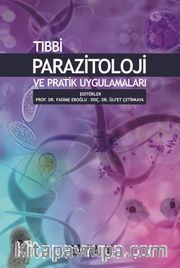 Tıbbi Parazitoloji ve Pratik Uygulamaları