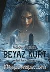 Beyaz Kurt ve Bell Rock Efsanesi