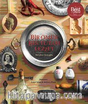 Bir Ömür Bin Tutam Lezzet