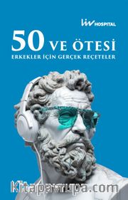 50 ve Ötesi Erkekler İçin Gerçek Reçeteler