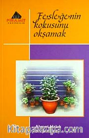 Fesleğenin Kokusunu Okşamak