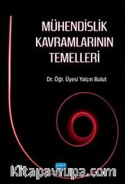 Mühendislik Kavramlarının Temelleri