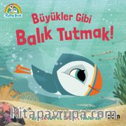 Büyükler Gibi Balık Tutmak! / Puffin Rock