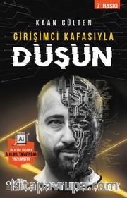 Girişimci Kafasıyla Düşün