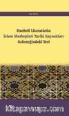 Hanbelî Literatürün İslam Mezhepleri Tarihi Kaynakları Geleneğindeki Yeri