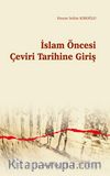 İslam Öncesi Çeviri Tarihine Giriş