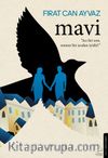 Mavi & Acı Bir Son Sonsuz Bir Acıdan İyidir