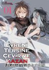 Evreni Tersine Çevir ve Kazan 1