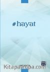 #Hayat
