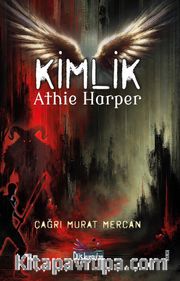 Kimlik <br /> Athie Harper