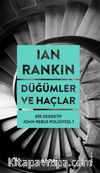 Düğümler ve Haçlar & Bir Dedektif John Rebus Polisiyesi 1