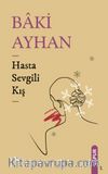 Hasta Sevgili Kış