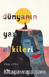 Dünyanın Yan Etkileri