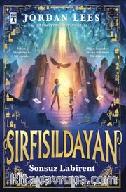 Sırfısıldayan / Sonsuz Labirent (Ciltli)