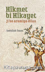 Hîkmet bi Hîkayet