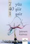 7 Yüz 40 Şiir 1 Şair