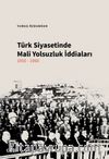 Türk Siyasetinde Mali Yolsuzluk İddiaları 1950-1960