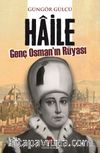 Haile Genç Osman’ın Rüyası
